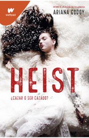 Tapa de Heist. Cazar o ser cazado