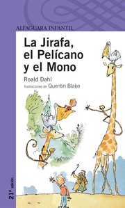 Tapa de La jirafa, el pelícano y el mono