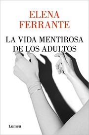 Tapa de La Vida Mentirosa de los Adultos