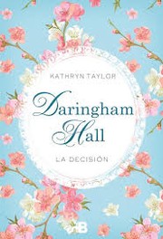 Tapa de Daringham Hall. La decisión