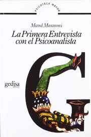 Tapa de La primera entrevista con el psicoanalista
