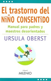 Tapa de El trastorno del niño consentido