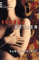 Tapa de Sangre azteca