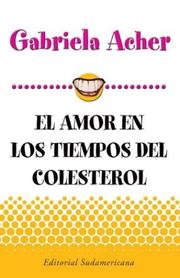Tapa de El Amor en los Tiempos del Colesterol