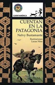 Tapa de Lo Que Cuentan En La Patagonia