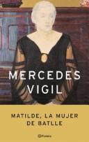 Tapa de Matilde, La Mujer De Batlle